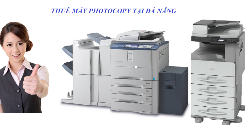 Cho thuê máy Photocopy tại Đà Nẵng - Xu hướng mới trong thời đại mới