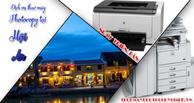 Vì sao thuê máy photocopy tại Hội An thu hút người sử dụng?