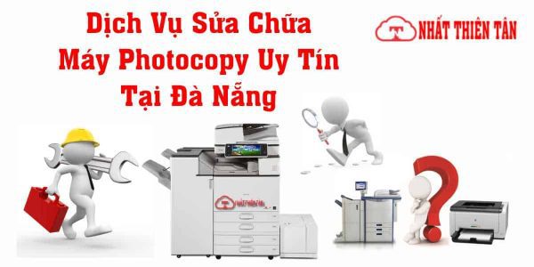 sửa máy photocopy tại Đà nẵng