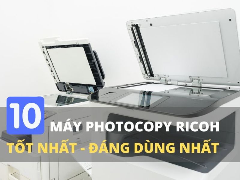 Top các dòng máy photocopy Ricoh bán chạy nhất