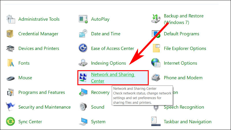Chọn Network and Sharing Center